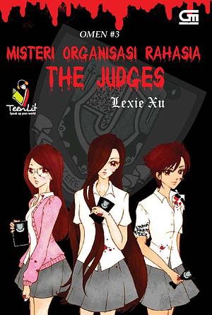 Misteri Organisasi Rahasia The Judges by Lexie Xu