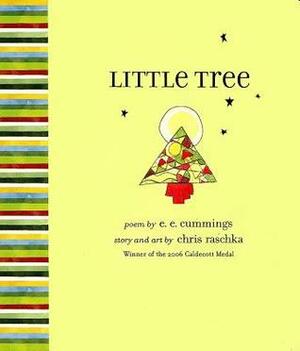 Little Tree by E.E. Cummings, Chris Raschka