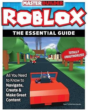 Roblox: The Essential Guide by David Jagneaux