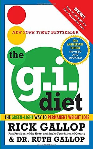 The G.I. Diet, 10th Anniversary by Rick Gallop