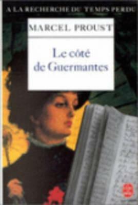 Le Cote de Guermantes by Marcel Proust