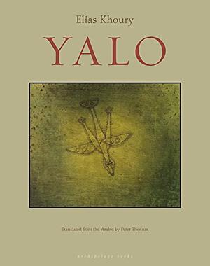 Yalo by Marcin Michalski, Iljas Churi, Elias Khoury