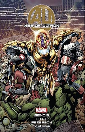 Age of Ultron: The Complete Event by Al Ewing, Kathryn Immonen, Rick Remender, Gerry Duggan, Matt Fraction, Matt Kindt, Cullen Bunn, Christos Gage, Mark Waid, Brian Michael Bendis