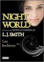 Luz Hechicera by L.J. Smith