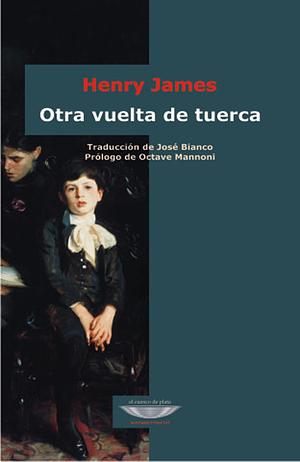 Otra vuelta de tuerca by Henry James