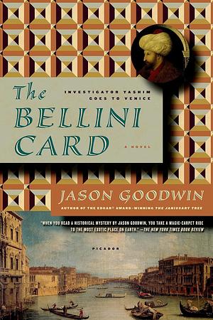 The Bellini Card by Jason Goodwin