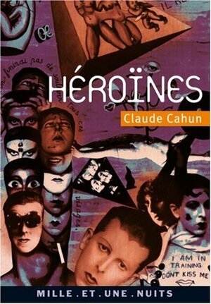 Héroïnes by Claude Cahun