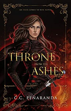 A Throne From the Ashes by Chloe C. Peñaranda