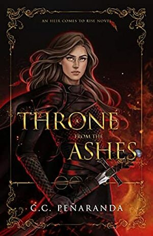 A Throne From the Ashes by C.C. Peñaranda