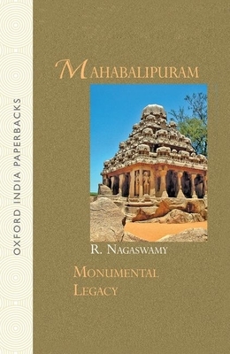 Mahabalipuram by R. Nagaswamy