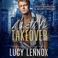 Hostile Takeover by Lucy Lennox