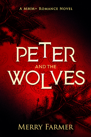 Peter and the Wolves by Merry Farmer