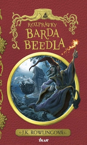Rozprávky barda Beedla by J.K. Rowling