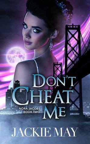 Don't Cheat Me by Jackie May