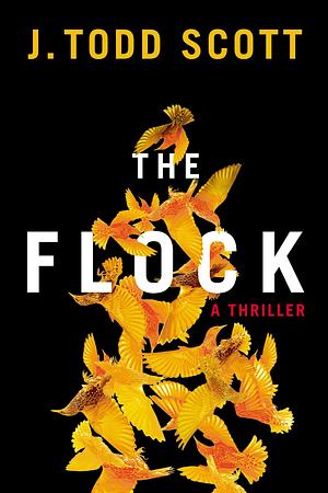 The Flock by J. Todd Scott