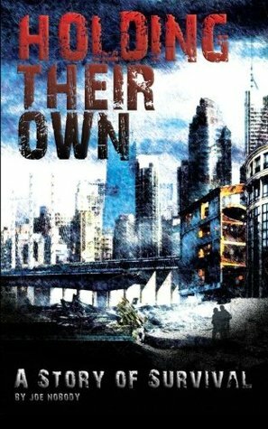 Holding Their Own by Joe Nobody, D. Hall, D. Allen