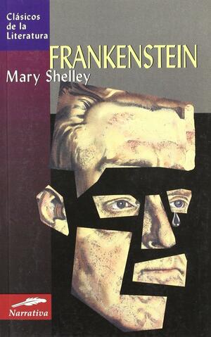 Frankenstein by Mary Shelley