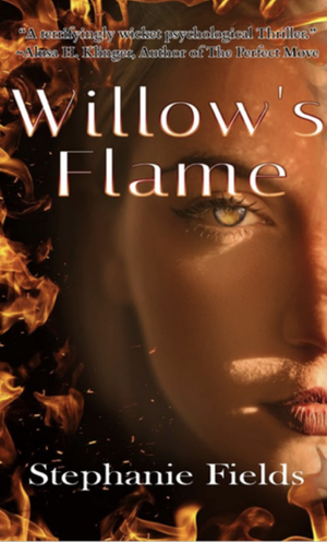 Willow's Flame by Stephanie Fields