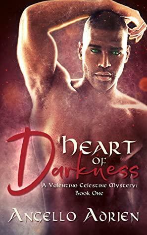 Heart of Darkness by Angello Adrien