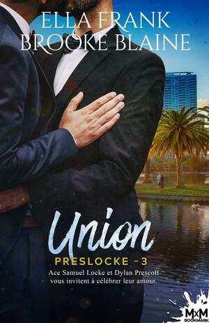 Union by Ella Frank, Brooke Blaine