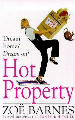 Hot Property by Zoë Barnes