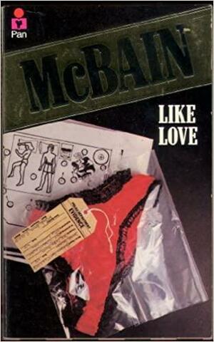 Like Love: An 87th Precinct Mystery by Dick Hill, Ed McBain