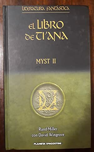 El libro de Ti'ana by David Wingrove, Rand Miller