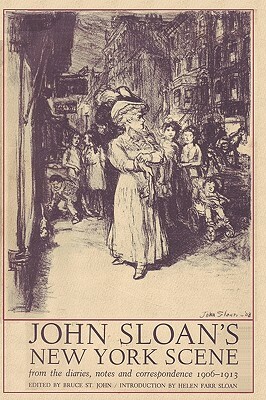 John Sloan's New York Scene by Helen Farr Sloan, John Sloan
