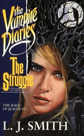 The Struggle by L.J. Smith