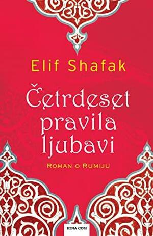 Četrdeset pravila ljubavi by Elif Shafak