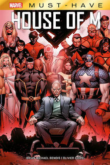 House of M by John Dell, Rick Magyar, Tim Townsend, Scott Hanna, Brian Michael Bendis