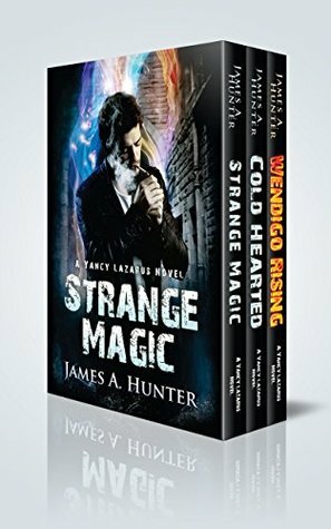 The Fixer: Yancy Lazarus Box Set by James A. Hunter