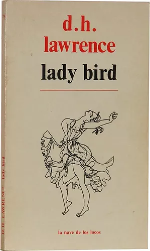 Lady Bird by D.H. Lawrence