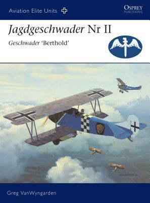 Jagdgeschwader NR II Geschwader 'berthold' by Greg Vanwyngarden
