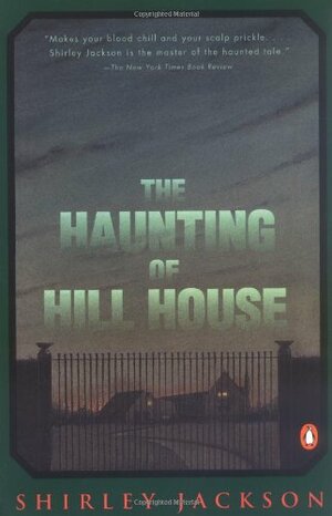 The Haunting of Hill House by Shirley Jackson