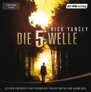 Die 5. Welle by Rick Yancey
