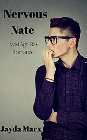 Nervous Nate by Jayda Marx