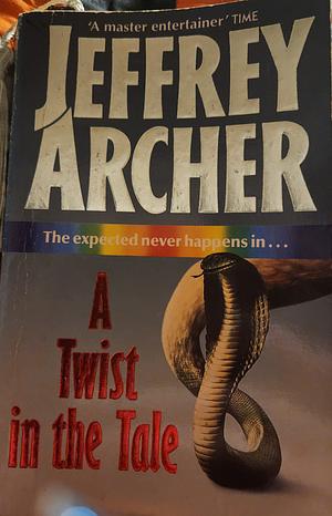 A Twist in the Tale by Jeffrey Archer