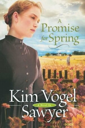 A Promise for Spring by Kim Vogel Sawyer