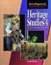 Heritage Studies 4 for Christian Schools: Doors of Opportunity:Nineteenth-Century America by Kimberly H. Pascoe, Dawn L. Watkins
