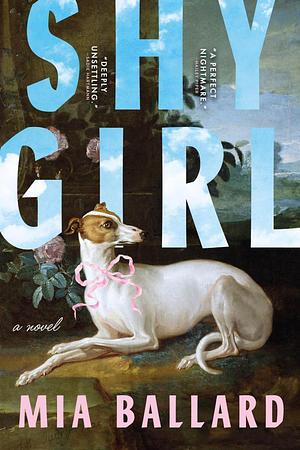 Shy Girl by Mia Ballard