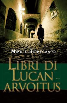 Libri di Lucan arvoitus by Mikkel Birkegaard