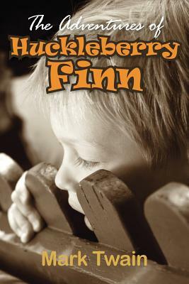 The Adventures of Huckleberry Finn by Mark Twain