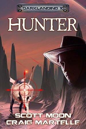 Hunter by Craig Martelle, Scott Moon