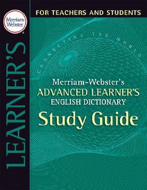 Merriam-Webster's Advanced Learner's English Dictionary by Merriam-Webster Inc
