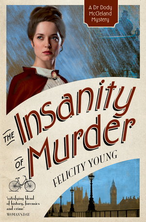 The Insanity of Murder by Felicity Young