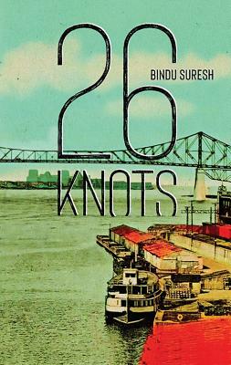 26 Knots by Bindu Suresh