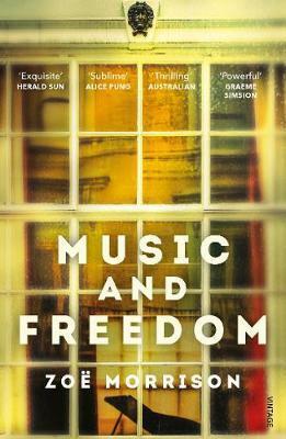 Music and Freedom by Zoë Morrison