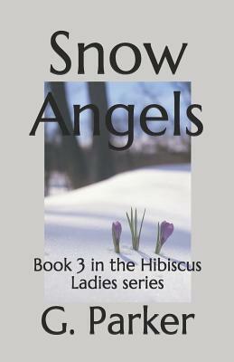 Snow Angels by G. Parker