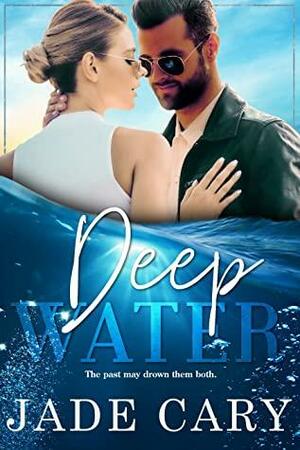Deep Water by Jade Cary